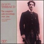 Complete Solo Recordings 1929-36 - CD Audio di Jacques Thibaud