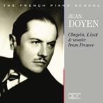 Jean Doyen: Plays Chopin & Liszt