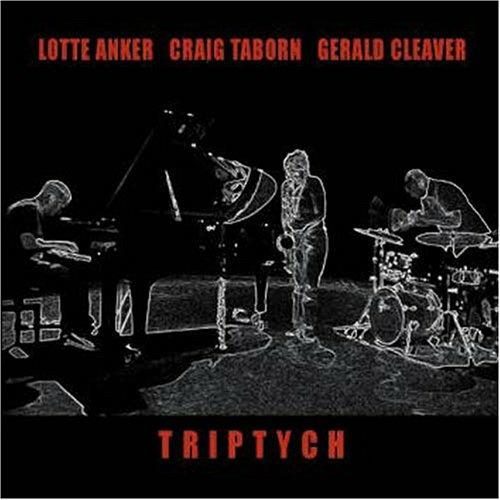 Triptych - CD Audio di Craig Taborn,Lotte Anker,Gerald Cleaver
