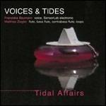 Tidal Affairs (feat. Franziska Baumann & Matthias Ziegler)