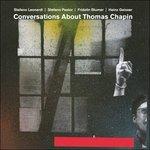 Conversation About Thomas Chapin