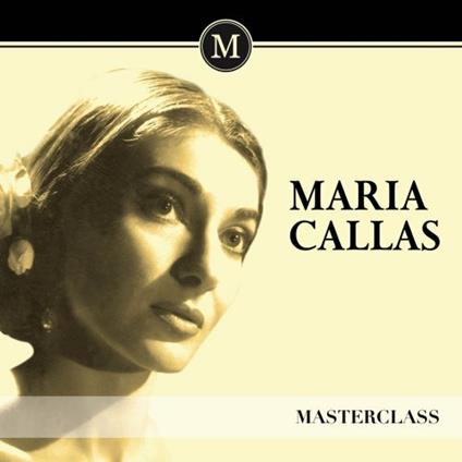 Masterclass - CD Audio di Maria Callas