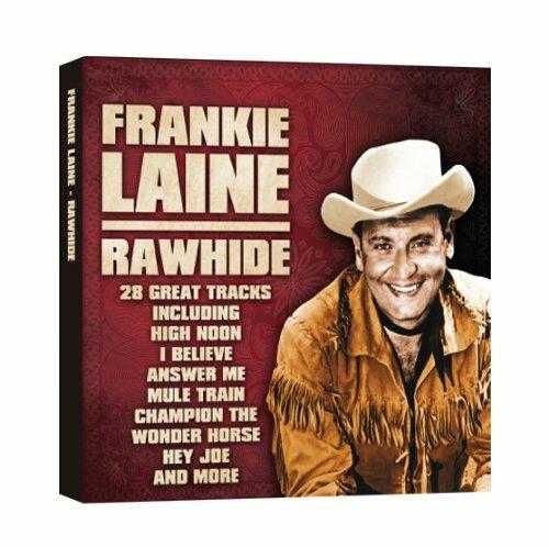 Rawhide - CD Audio di Frankie Laine