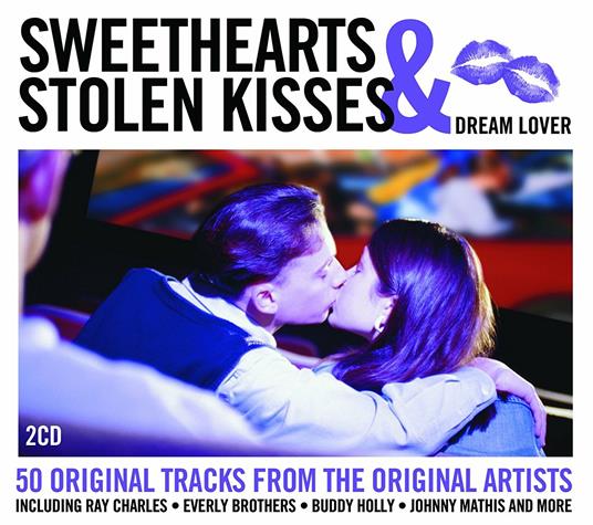 Sweethearts & Stolen Kisses - CD Audio