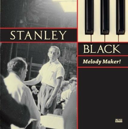 Melody Maker - CD Audio di Stanley Black