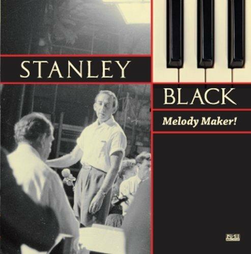 Melody Maker - CD Audio di Stanley Black