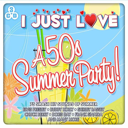 I Just Love a 50s Summer Party - CD Audio