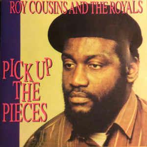 Pick Up the Pieces - CD Audio di Roy Cousins