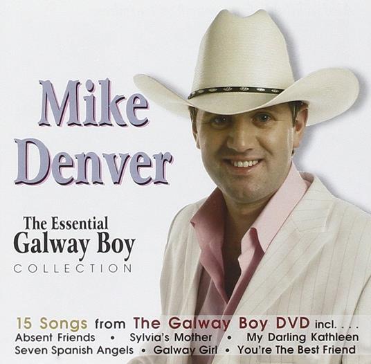 Essential Galway Boy - CD Audio di Mike Denver