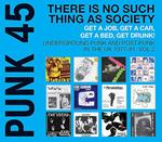 Punk 45. There's No Such Thing As Society