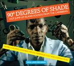 90 Degrees of Shade vol.2