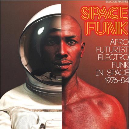 Space Funk. Afro Futurist Electro Funk - CD Audio