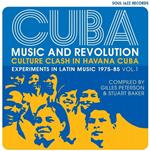 Cuba. Music and Revolution: Culture Clash in Havana vol.1