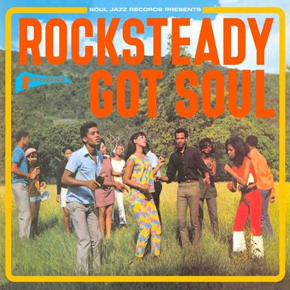 Rocksteady Got Soul - CD Audio