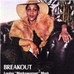 Breakout - CD Audio di Louisa Markswoman Mark