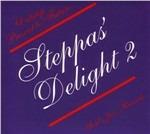 Steppas Delight 2