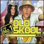 The No. 1 Old Skool - CD Audio