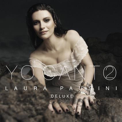 Yo Canto 2 (CD Deluxe) - CD Audio di Laura Pausini