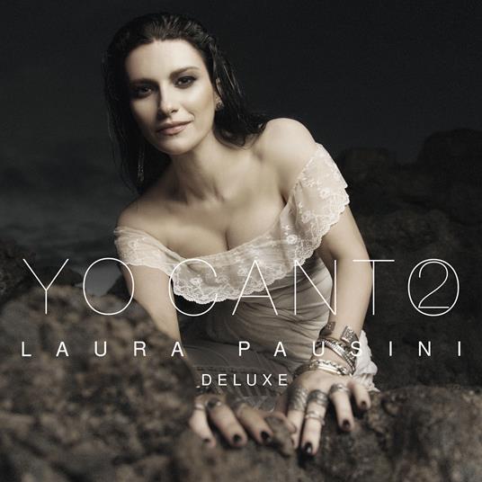 Yo Canto 2 (CD Deluxe) - CD Audio di Laura Pausini