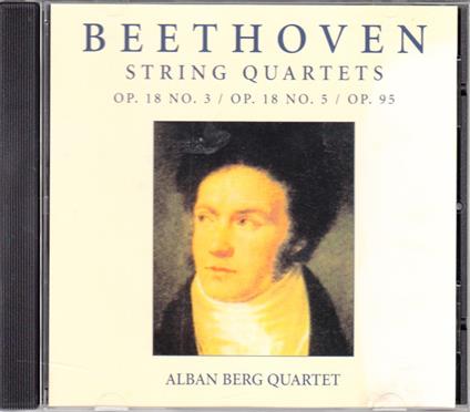 String Quartets Op.18 No.3, Op.18 No.5, Op.95 - CD Audio di Ludwig van Beethoven