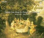 Awake, Sweet Love. Songs by