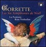 Les Six Symphonies de Noël - CD Audio di Michel Corrette