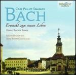 Erwacht Zum Neuen Leben - CD Audio di Carl Philipp Emanuel Bach