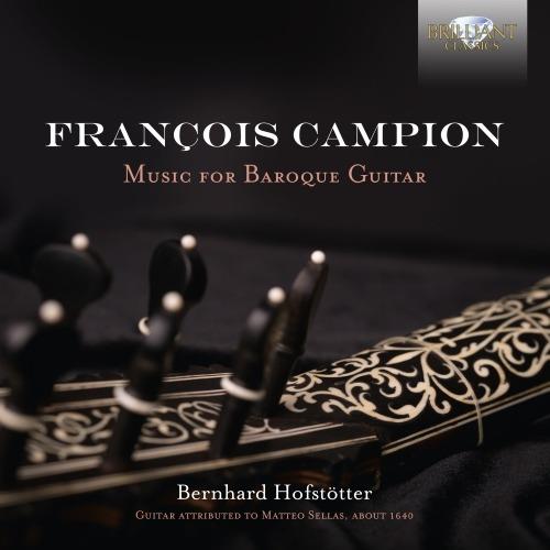 Musica per chitarra barocca - CD Audio di François Campion,Bernhard Hofstötter