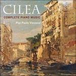 Opere per pianoforte (Integrale) - CD Audio di Francesco Cilea,Pier Paolo Vincenzi
