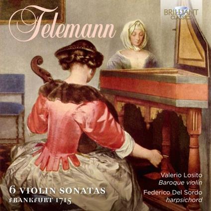 Sei sonate per violino - CD Audio di Georg Philipp Telemann