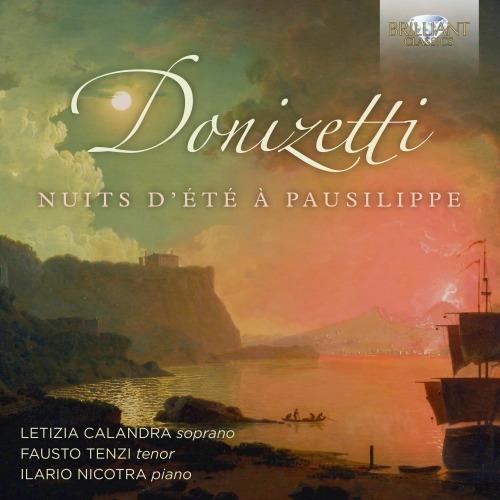Nuits d'été à Pausilippe - CD Audio di Gaetano Donizetti,Letizia Calandra