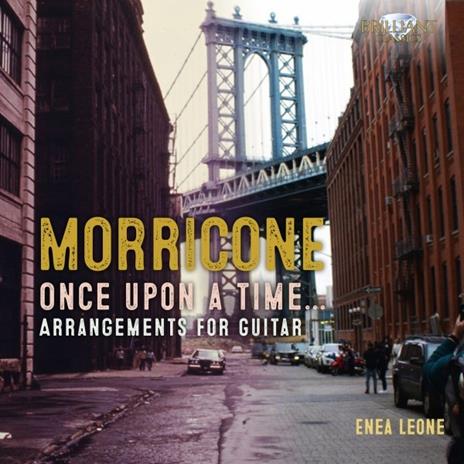Once Upon a Time. Arrangements for Guitar - CD Audio di Ennio Morricone,Enea Leone