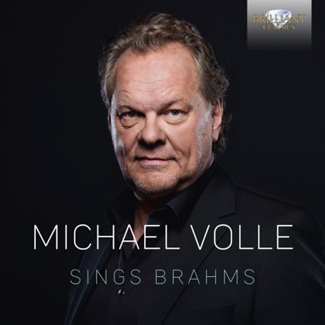 Lieder - CD Audio di Johannes Brahms,Michael Volle
