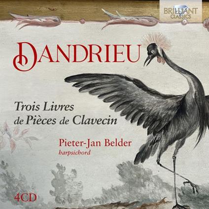 Trois Livres de Pieces de Clavecin - CD Audio di Jean François Dandrieu