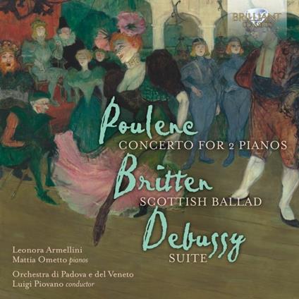 Concerto per 2 pianoforti - CD Audio di Benjamin Britten,Claude Debussy,Francis Poulenc,Luigi Piovano