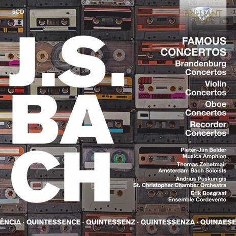 Famous Concertos - "Quintessence" - CD Audio di Johann Sebastian Bach,Pieter-Jan Belder