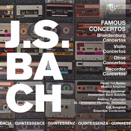 Famous Concertos - "Quintessence" - CD Audio di Johann Sebastian Bach,Pieter-Jan Belder