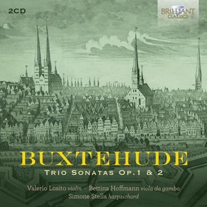 Trio Sonatas Op. 1 & 2 - CD Audio di Dietrich Buxtehude