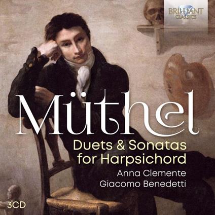 Duets & Sonatas for Harpsichord - CD Audio di Johann Gottfried Müthel