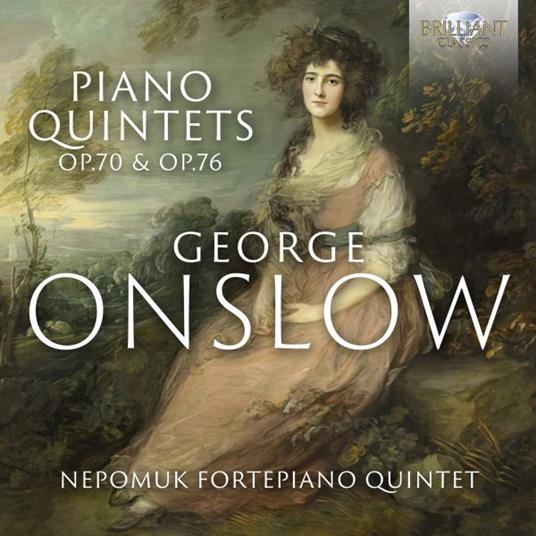 Piano Quintets Op.70 & Op.76 - CD Audio di George Onslow
