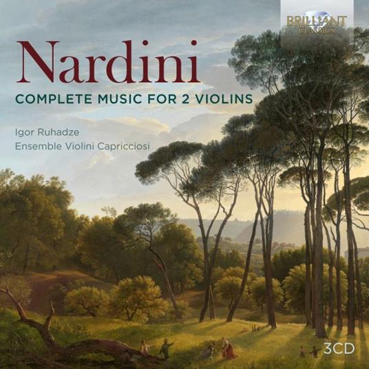 Complete Music For 2 Violins - CD Audio di Pietro Nardini,Ensemble Violini Capricciosi