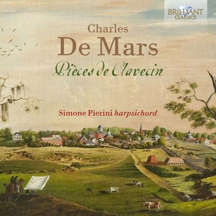 Pièces de Clavecin - CD Audio di Charles De Mars