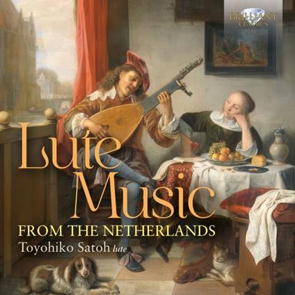 Lute Music From The Netherlands - CD Audio di Toyohiko Satoh