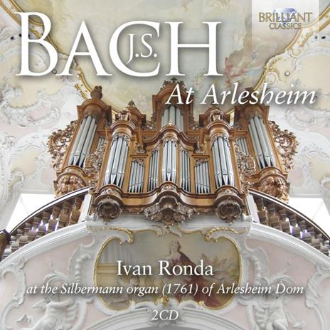 J.S. Bach At Arlesheim - CD Audio di Johann Sebastian Bach,Ivan Ronda