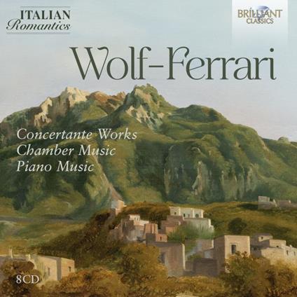 Concertante Works - Chamber Music - Piano Music - CD Audio di Ermanno Wolf-Ferrari