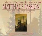 La Passione secondo Matteo - CD Audio di Georg Philipp Telemann