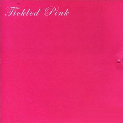 Tickled Pink - CD Audio di Tickled Pink