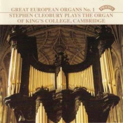 Plays The Organ Of King'S College, Cambridge - CD Audio di Stephen Cleobury