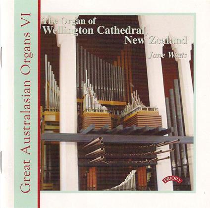Great Australasian Organs 6 - CD Audio di Jane Watts