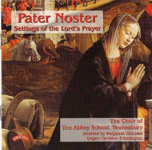 Pater Noster. Settings of the Lord's Prayer - CD Audio di John Tavener